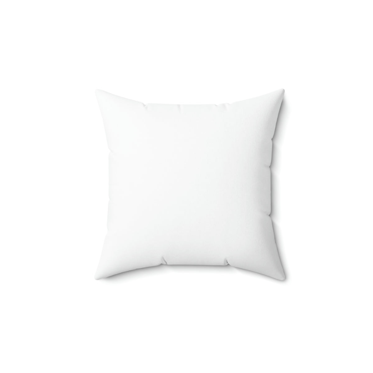 Just Be Spun Polyester Square Pillow